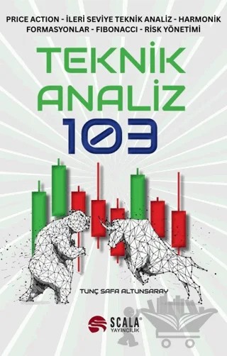 Teknik Analiz 103 – Tunç Safa Altunsaray – Scala Yayıncılık kitap kapağı