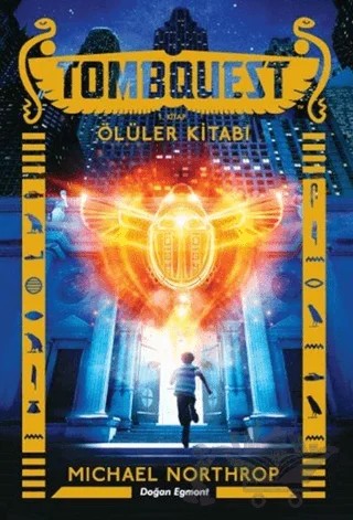 Tombquest: Ölüler Kitabı – Michael Northrop – Doğan Egmont Yayıncılık kitap kapağı