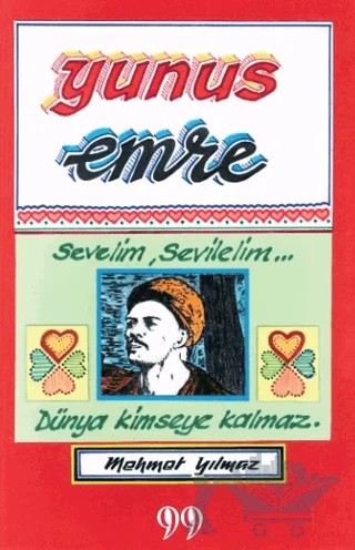 Yunus Emre – Mehmet Yılmaz – Doksan Dokuz Yayınları kitap kapağı