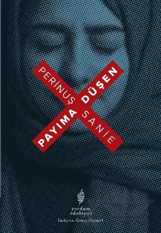 Payıma Düşen – Perinuş Sanie – Yordam Edebiyat kitap kapağı