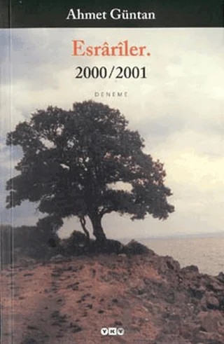 Esrariler. 2000/2001 – Ahmet Güntan – Yapı Kredi Yayınları kitap kapağı