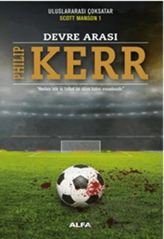 Devre Arası – Philip Kerr – Alfa Yayınları kitap kapağı