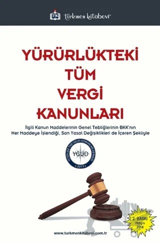 Yürürlükteki Tüm Vergi Kanunları – Kolektif – Türkmen Kitabevi kitap kapağı