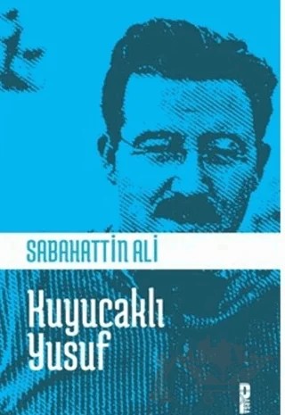 Kuyucaklı Yusuf – Sabahattin Ali – Parga Yayıncılık kitap kapağı