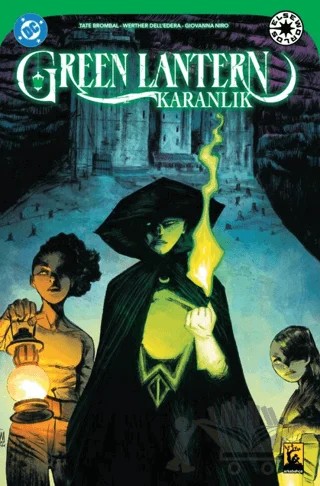 Green Lantern - Karanlık – Tate Brombal – Arka Bahçe Yayıncılık kitap kapağı