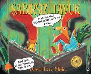 Sabırsız Tavuk – David Ezra Stein – Domingo Yayınevi kitap kapağı