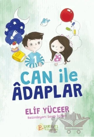Can ile Adaplar – Elif Yüceer – Pırıltı Kitapları - Erkam kitap kapağı