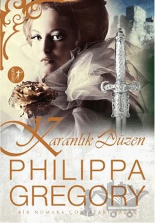 Karanlık Düzen – Philippa Gregory – Artemis Yayınları kitap kapağı