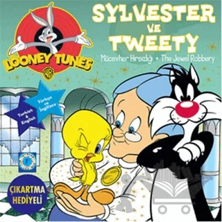 Sylvester ve Tweety: Mücevher Hırsızlığı - The Jewel Robbery – Kolektif – Artemis Yayınları kitap kapağı
