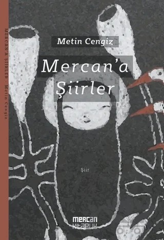 Mercan'a Şiirler – Metin Cengiz – Şiirden Yayıncılık kitap kapağı