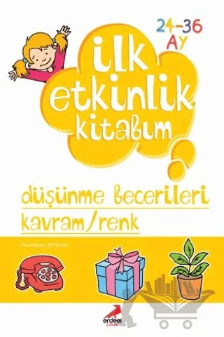 İlk Etkinlik Kitabım: Düşünme Becerileri Kavram / Renk – Kolektif – Erdem Çocuk kitap kapağı