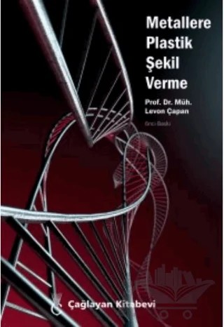 Metallere Plastik Şekil Verme – Levon Çapan – Çağlayan Kitabevi kitap kapağı