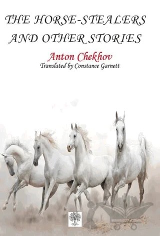 The Horse-Stealers and Other Stories – Anton Checkov – Platanus Publishing kitap kapağı