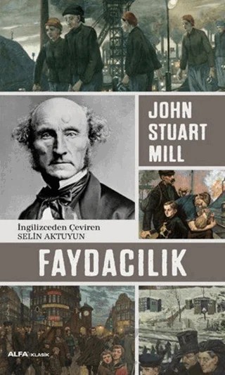 Faydacılık – John Stuart Mill – Alfa Yayınları kitap kapağı