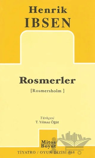 Rosmerler – Henrik Ibsen – Mitos Boyut Yayınları kitap kapağı