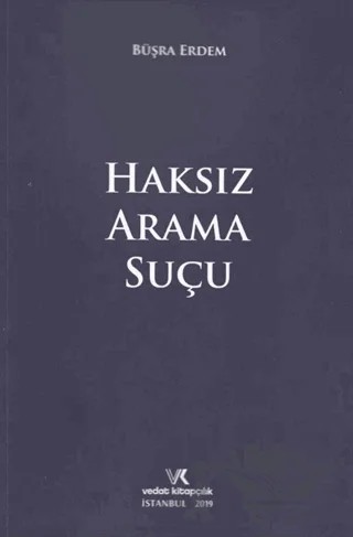 Haksız Arama Suçu – Büşra Erdem – Vedat Kitapçılık kitap kapağı