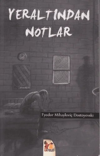 Yeraltından Notlar – Fyodor Mihayloviç Dostoyevski – Altın Post Yayıncılık kitap kapağı