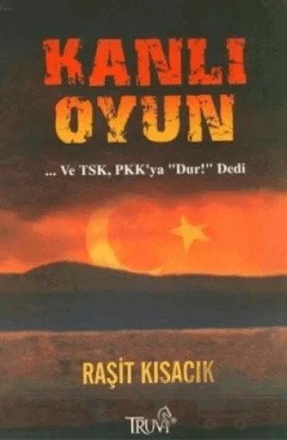 Kanlı Oyun – Raşit Kısacık – Truva Yayınları kitap kapağı