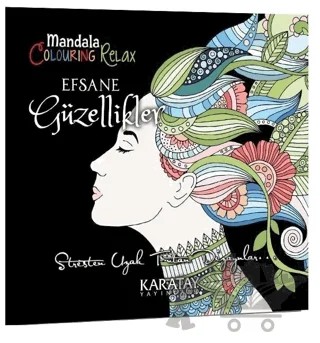 Efsane Güzellikler - Mandala – Kolektif – Karatay Yayınları kitap kapağı