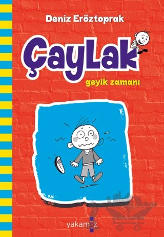 Çaylak Geyik Zamanı – Deniz Eröztoprak – Yakamoz Yayınevi kitap kapağı