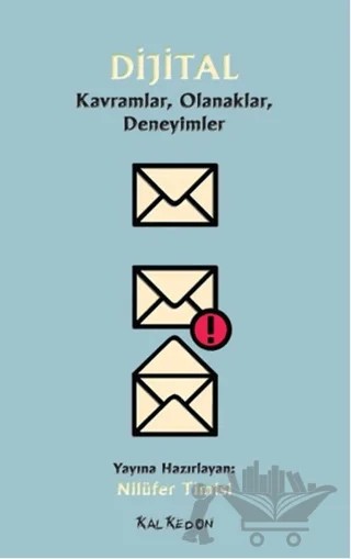Dijital – Nilüfer Timisi – Kalkedon Yayıncılık kitap kapağı