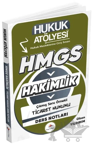 Hukuk Atölyesi HMGS Hakimlik Ticaret Hukuku Ders Notları – Okan Yıldırım – Dizgi Kitap kitap kapağı