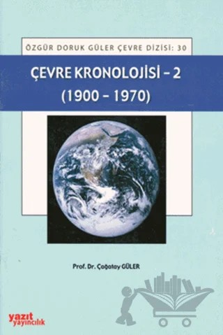 Çevre Kronolojisi 2 – Çağatay Güler – Yazıt Yayıncılık kitap kapağı