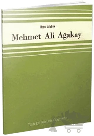 Mehmet Ali Ağakay – Neşe Atabay – Türk Dil Kurumu Yayınları kitap kapağı