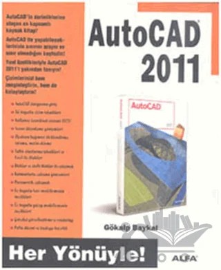 AutoCAD 2011 – Gökalp Baykal – Alfa Yayınları kitap kapağı