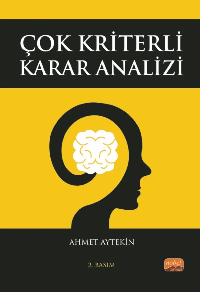 Çok Kriterli Karar Analizi – Ahmet Aytekin – Nobel Bilimsel Eserler kitap kapağı
