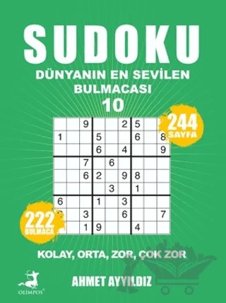 Sudoku - Dünyanın En Sevilen Bulmacası 10 – Ahmet Ayyıldız – Olimpos Yayınları kitap kapağı