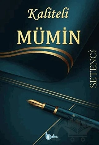 Kaliteli Mümin – İrfan Satenci – Beka Yayınları kitap kapağı