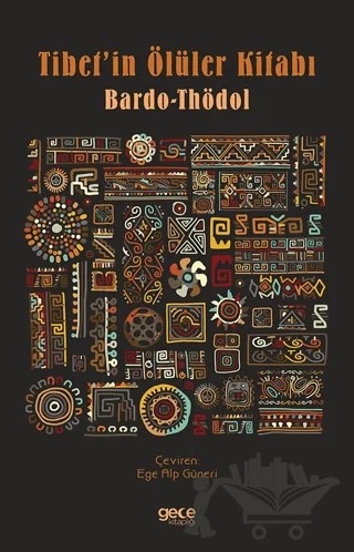 Tibet’in Ölüler Kitabı – Bardo-Thödol – Gece Kitaplığı kitap kapağı