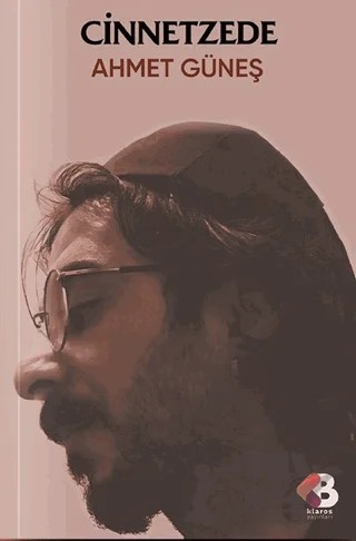 Cinnetzede – Ahmet Güneş – Klaros Yayınları kitap kapağı