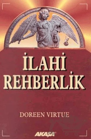 İlahi Rehberlik – Doreen Virtue – Akaşa Yayınları kitap kapağı