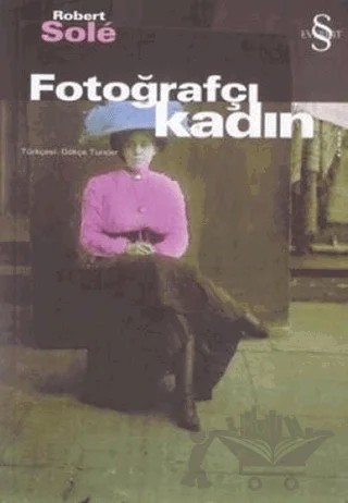 Fotoğrafçı Kadın – Robert Sole – Everest Yayınları kitap kapağı