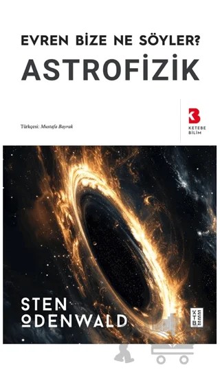 Astrofizik – Sten Odenwald – Ketebe Yayınları kitap kapağı