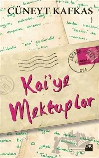 Kai'ye Mektuplar – Cüneyt Kafkas – Doğan Kitap kitap kapağı