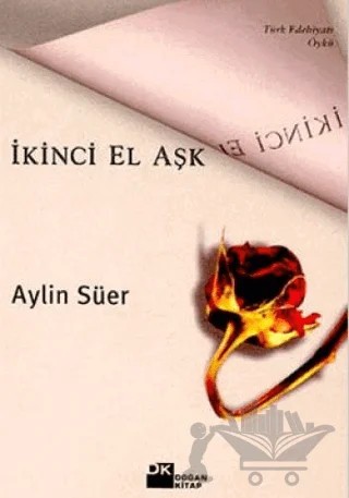 İkinci El Aşk – Aylin Süer – Doğan Kitap kitap kapağı