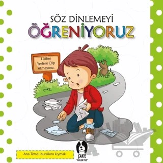 Söz Dinlemeyi Öğreniyoruz – Kolektif – Çakıl Yayınları kitap kapağı