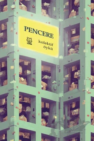 Pencere – Kolektif – Luna Yayınları kitap kapağı