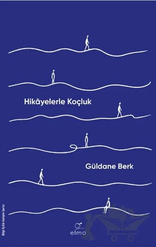 Hikâyelerle Koçluk – Güldane Berk – ELMA Yayınevi kitap kapağı