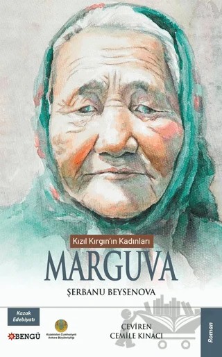 Kızıl Kırgın’ın Kadınları Marguva – Şerbanu Beysenova – Bengü Yayınları kitap kapağı
