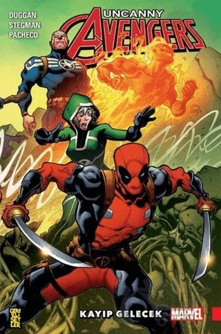Uncanny Avengers - Kayıp Gelecek – Gerry Duggan – Gerekli Şeyler Yayıncılık kitap kapağı