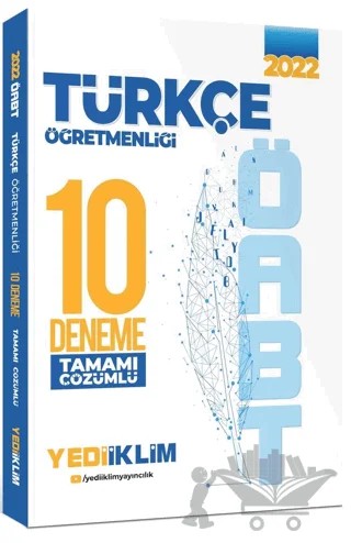 2022 ÖABT Türkçe Öğretmenliği Tamamı Çözümlü 10 Deneme – Kolektif – Yediiklim Yayınları kitap kapağı
