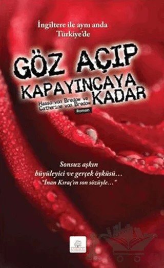 Göz Açıp Kapayıncaya Kadar – Catherine Von Bredow, Hasso Von Bredow – Kyrhos Yayınları kitap kapağı