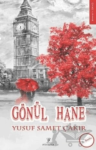 Gönül Hane – Yusuf Samet Çakır – Payidar Yayınevi kitap kapağı