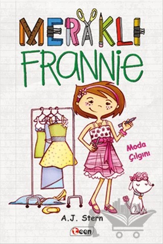 Meraklı Frannie - Moda Çılgını – A. J. Stern – Teen Yayıncılık kitap kapağı