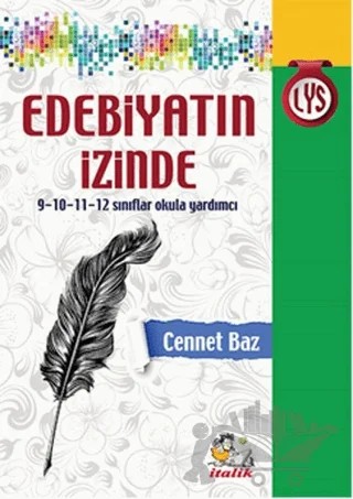 LYS Edebiyatın İzinde – Cennet Baz – İtalik Yayınevi kitap kapağı