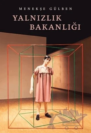 Yalnızlık Bakanlığı – Menekşe Gülben – Amorf Kitap kitap kapağı